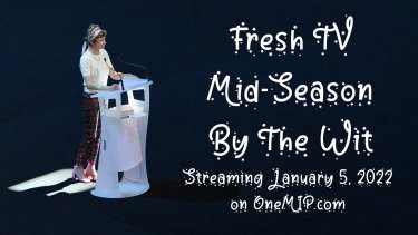 Fresh TV Mid Season by the WIT - OneMIP